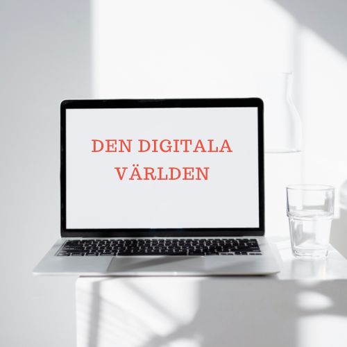 Den Digitala<br />
världen